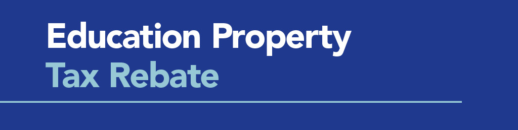 Education Property Tax Rebate Banner