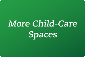 More Child-Care Spaces