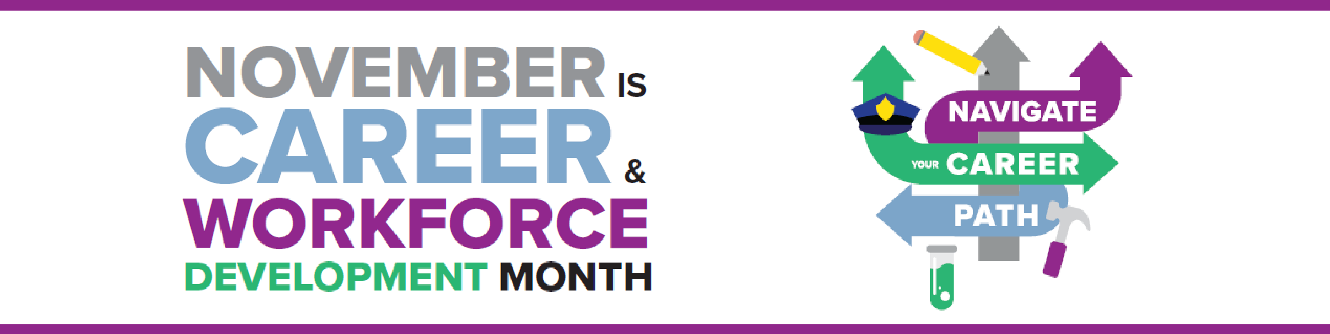 November is Career and Workforce Development Month